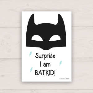 Lámina Batkid con el texto Surprise I am BATKID!